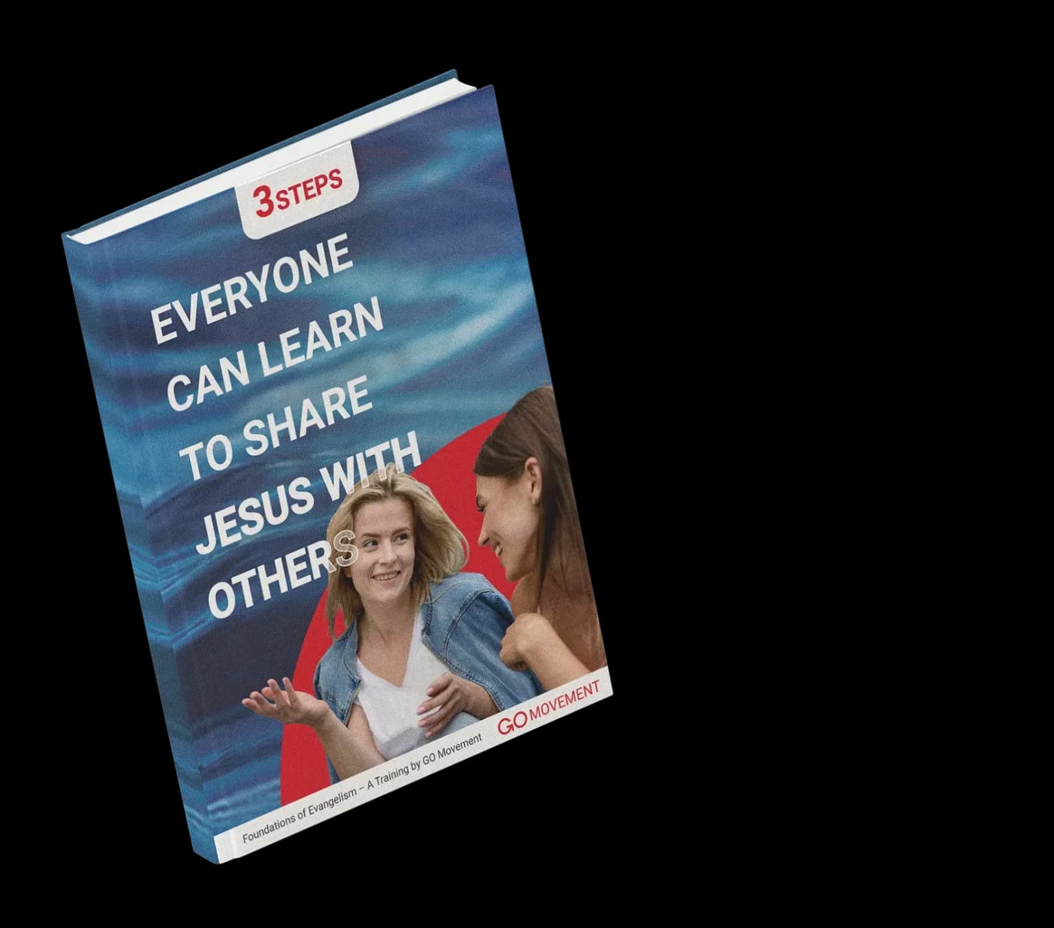 The 3 Steps leader's manual